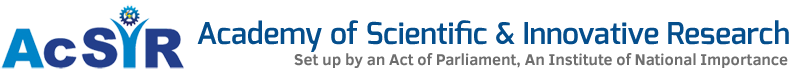Academy of Scientific and Innovative Research (AcSIR) AcSIR